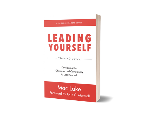 **PRE-ORDER** Leading Yourself: Developing the Character and Competency to Lead Yourself